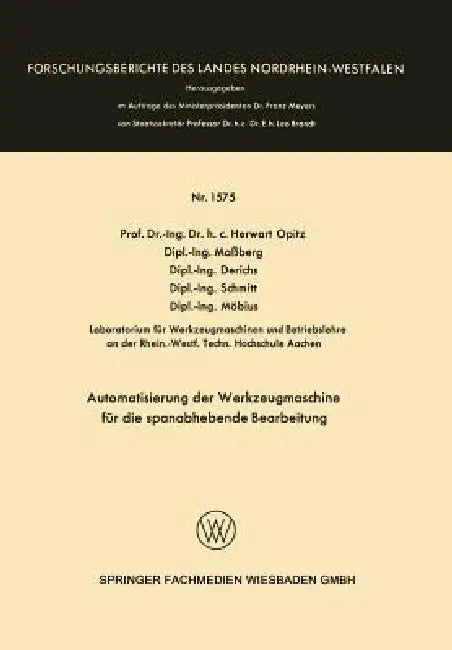Automatisierung Der Werkzeugmaschine Für Die Spanabhebende Bearbeitung (English, Herwart Opitz | Kenneth A. Loparo)