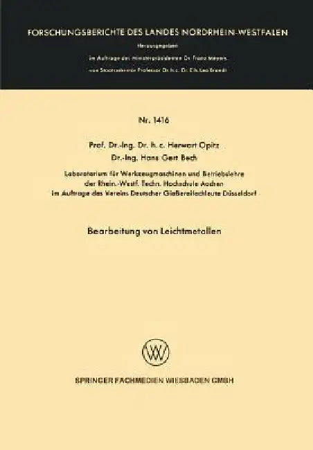 Bearbeitung Von Leichtmetallen (English, Herwart Opitz)