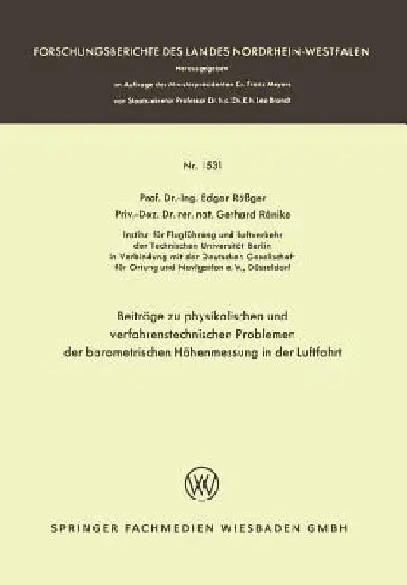 Beiträge Zu Physikalischen Und Verfahrenstechnischen Problemen Der Barometrischen Höhenmessung in De (English, Edgar Rößger)