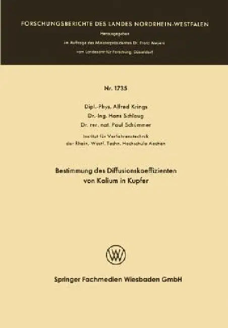 Bestimmung Des Diffusionskoeffizienten Von Kalium in Kupfer (English, Alfred Krings)