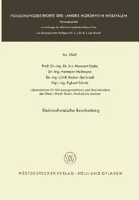 Elektrochemische Bearbeitung (English, Herwart Opitz | Hermann Heitmann | Ulrich Becker-Barbrock)