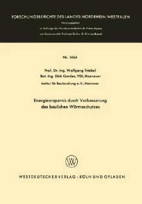 Energieersparnis Durch Verbesserung Des Baulichen Wärmeschutzes (English, Wolfgang Triebel)