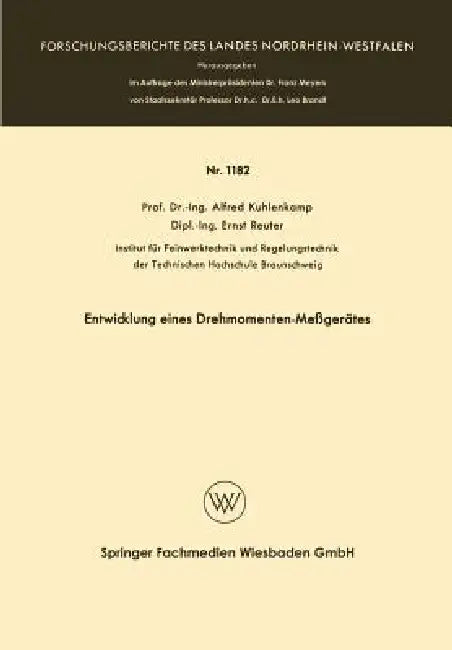 Entwicklung Eines Drehmomenten-Meßgerätes (English, Alfred Kuhlenkamp)