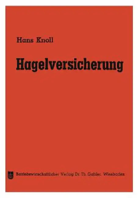 Hagelversicherung (English, Hans Knoll)