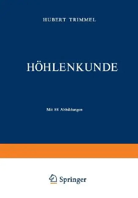 Höhlenkunde (English, Hubert Trimmel)