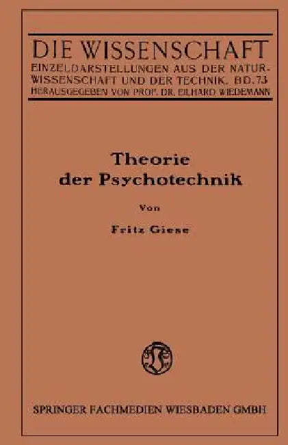 Theorie Der Psychotechnik (English, Fritz Giese)