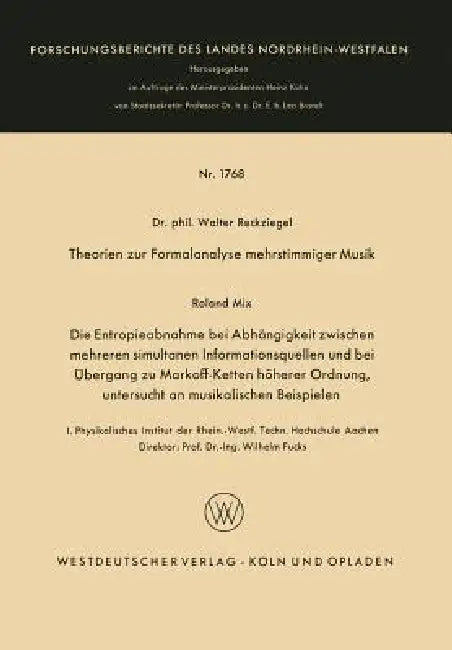 Theorien Zur Formalanalyse Mehrstimmiger Musik (English, Walter Reckziegel)
