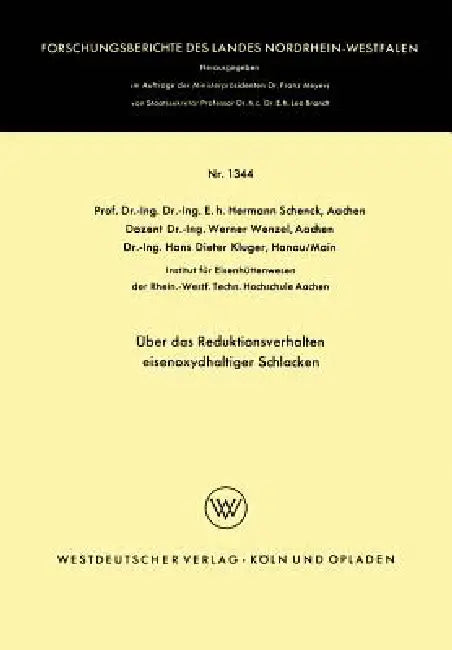 Über Das Reduktionsverhalten Eisenoxydhaltiger Schlacken (English, Hermann Schenck)