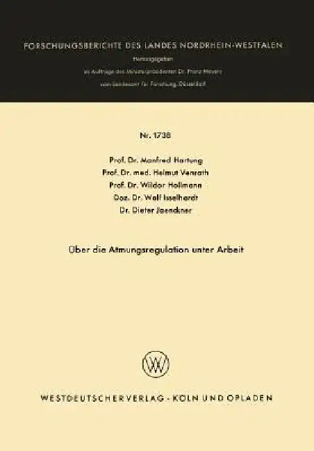 Über Die Atmungsregulation Unter Arbeit (English, Manfred Hartung)