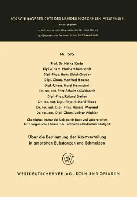 Über Die Bestimmung Der Atomverteilung in Amorphen Substanzen Und Schmelzen (English, Heinz Krebs)