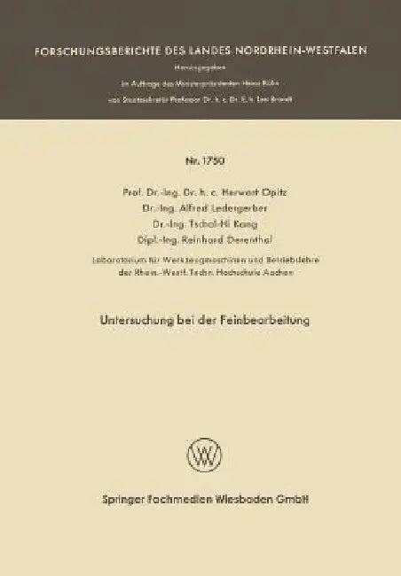 Untersuchung Bei Der Feinbearbeitung (English, Herwart Optiz)