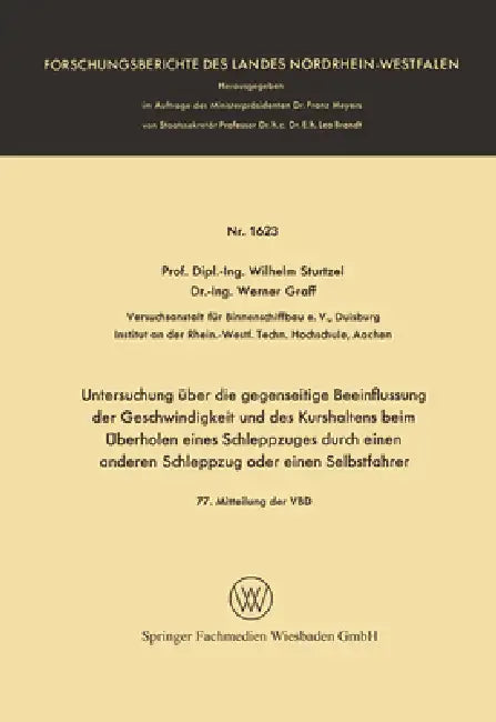Untersuchung über die gegenseitige Beeinflussung der Geschwindigkeit und des Kurshaltens beim Überho (English, Wilhelm Sturtzel)
