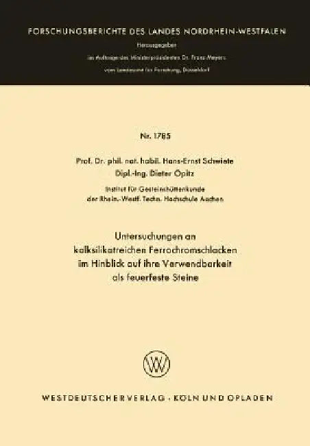 Untersuchungen an Kalksilikatreichen Ferrochromschlacken (English, Hans-Ernst Schwiete)
