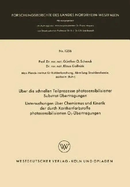 Über Die Schnellen Teilprozesse Photosensibilisierter Substrat-Übertragungen (English, Klaus Gollnick)