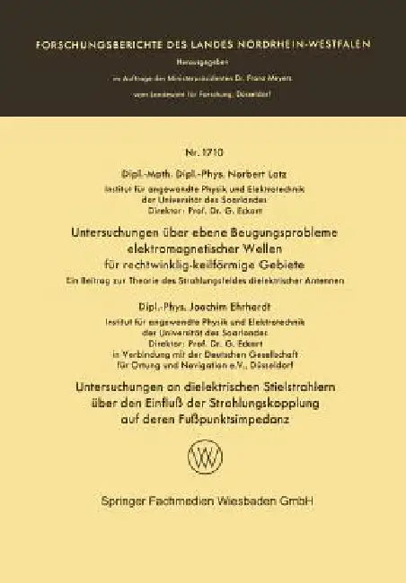 Untersuchungen Über Ebene Beugungsprobleme Elektromagnetischer Wellen Für Rechtwinklig-Keilförmige G (English, Norbert Latz)