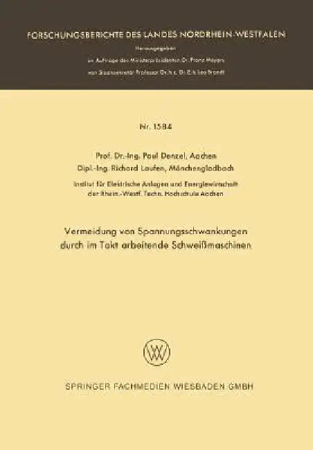 Vermeidung Von Spannungsschwankungen Durch Im Takt Arbeitende Schweißmaschinen (English, Paul Denzel)