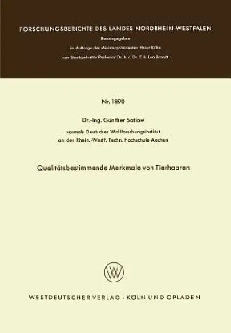 Qualitätsbestimmende Merkmale Von Tierhaaren (English, Günther Satlow)
