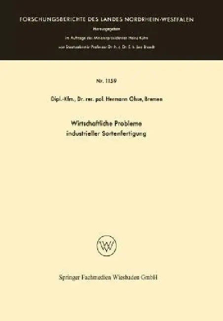 Wirtschaftliche Probleme Industrieller Sortenfertigung (English, Hermann Ohse)