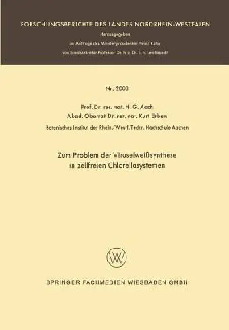 Zum Problem Der Viruseiweißsynthese in Zellfreien Chlorellasystemen (English, Hans G. Aach)
