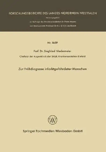 Zur Frühdiagnose Infarktgefährdeter Menschen (English, Siegfried Niedermeier)
