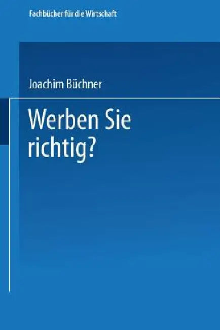 Werben Sie Richtig? (English, Joachim Büchner)