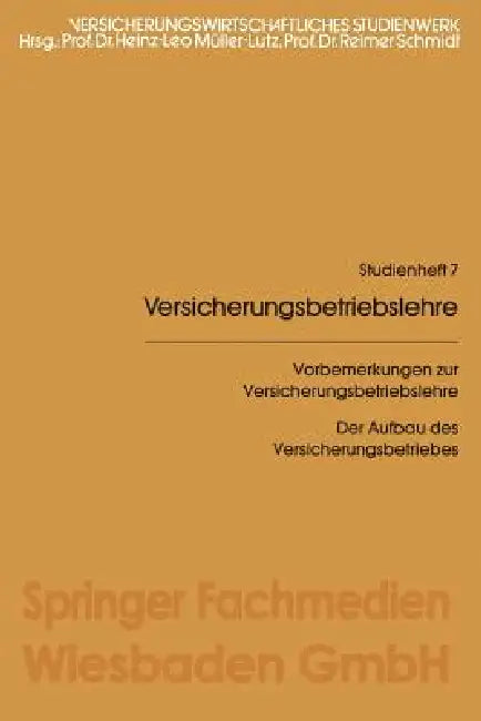 Vorbemerkungen Zur Versicherungsbetriebslehre (English, Heinz Leo Müller-Lutz)
