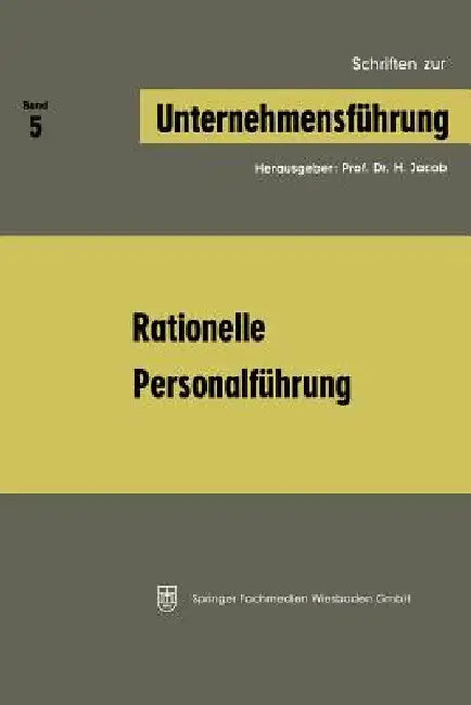 Rationelle Personalführung (English, H. Jacob)