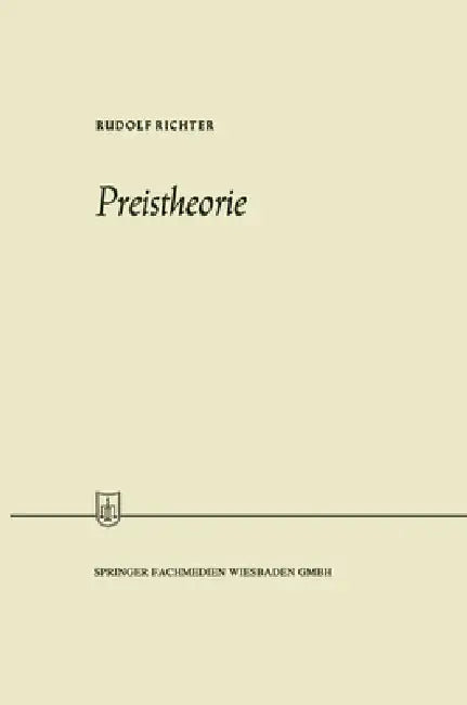 Preistheorie (English, Rudolf Richter)