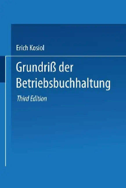 Grundriß der Betriebsbuchhaltung (English, Erich Kosiol)