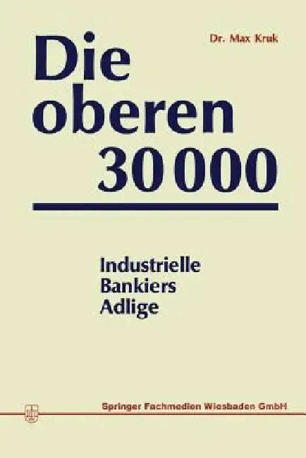 Die Oberen 30000 (English, Max Kruk)