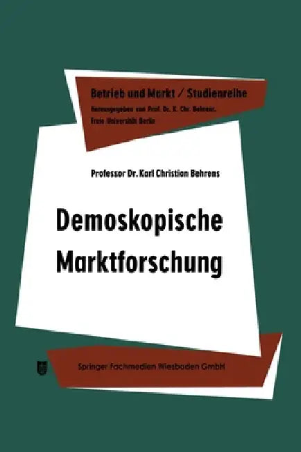 Demoskopische Marktforschung (English, Karl Christian Behrens)