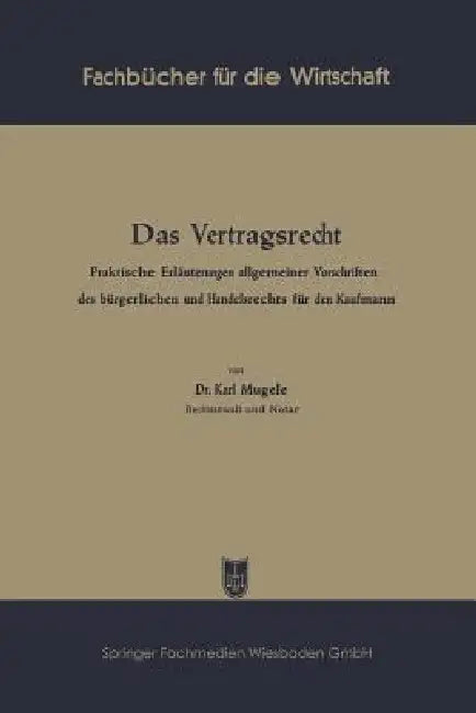 Das Vertragsrecht (English, Karl Mugele)