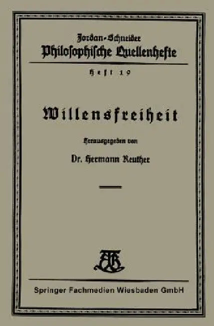 Willensfreiheit (English, Hermann Reuther)