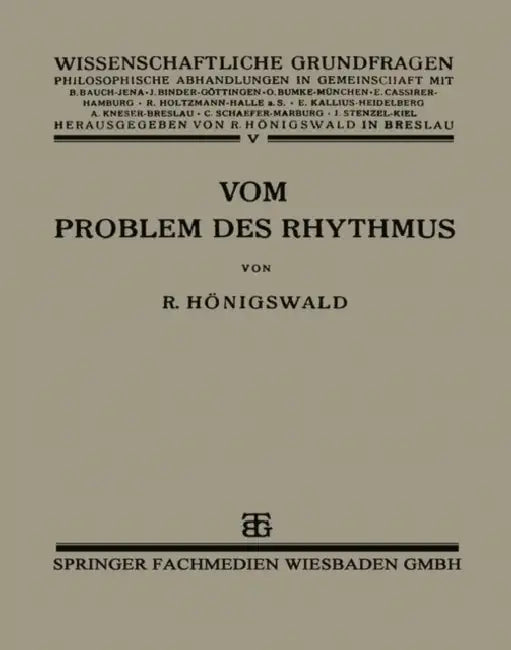 Vom Problem Des Rhythmus (English, Richard Hönigswald)