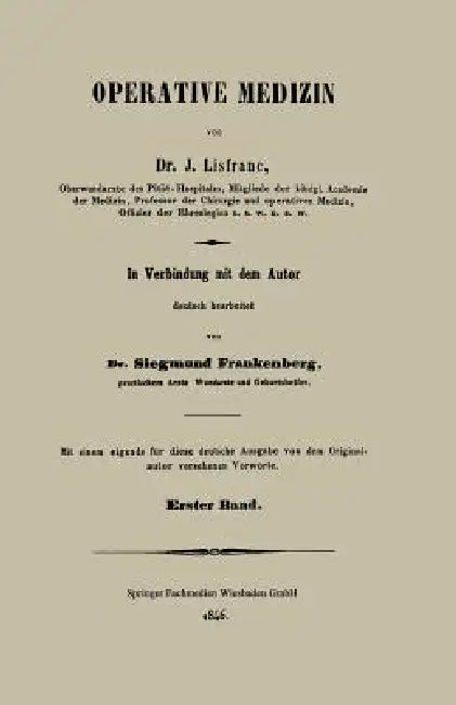 Operative Medizin (English, J. Lisfranc)