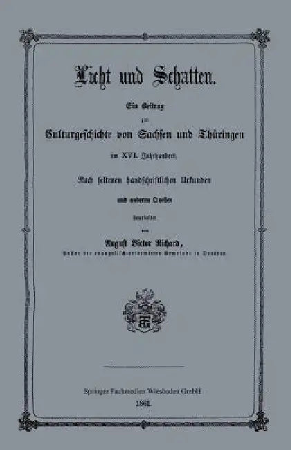 Licht Und Schatten (English, August Victor Richard)