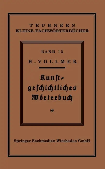 Kunstgeschichtliches Wörterbuch (English, Hans Vollmer)