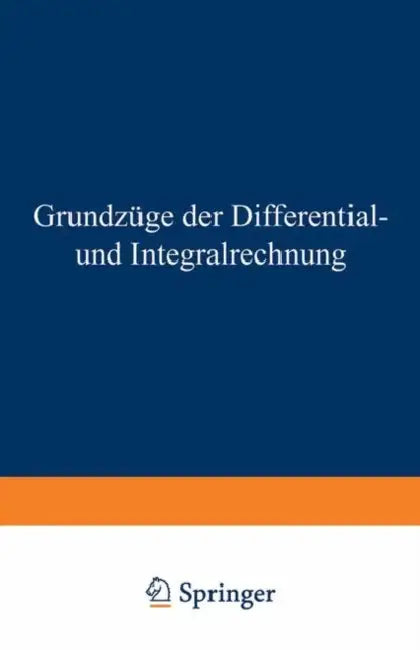Grundzüge Der Differential- Und Integralrechnung (English, Gerhard Kowalewski)