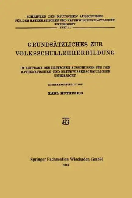 Grundsätzliches Zur Volksschullehrerbildung (English, Karl Muthesius)