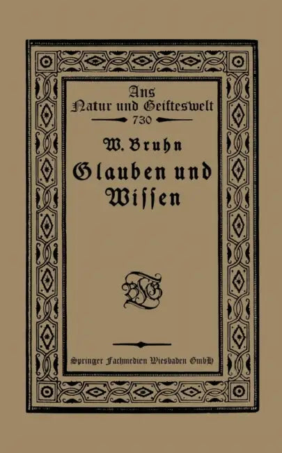 Glauben Und Wissen (English, Wilhelm Bruhn)
