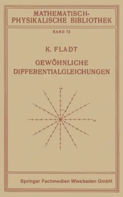Gewöhnliche Differentialgleichungen (English, Kuno Fladt)
