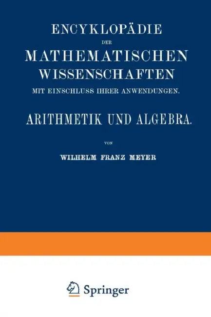 Arithmetik Und Algebra (English, Wilhelm Franz Meyer)