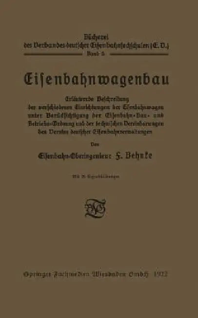 Eisenbahnwagenbau (English, F. Behnke)