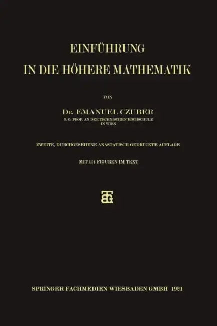 Einführung in Die Höhere Mathematik (English, Emanuel Czuber)