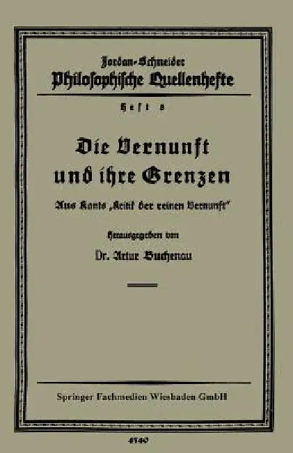 Die Vernunft Und Ihre Grenzen (English, Artur Buchenau)