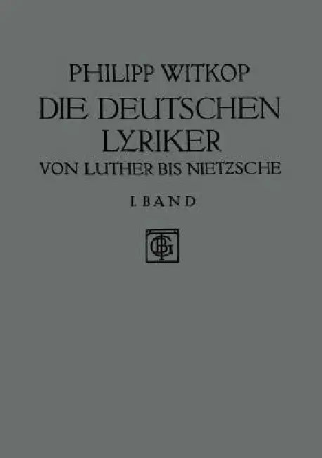Die Deutschen Lyriker (English, Philipp Witkop)
