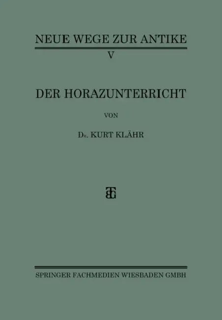 Der Horazunterricht (English, Kurt Klähr)