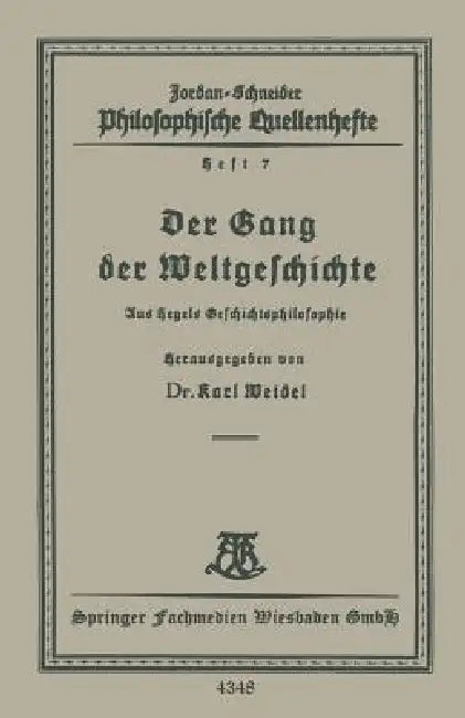 Der Gang Der Weltgeschichte (English, Karl Weidel)