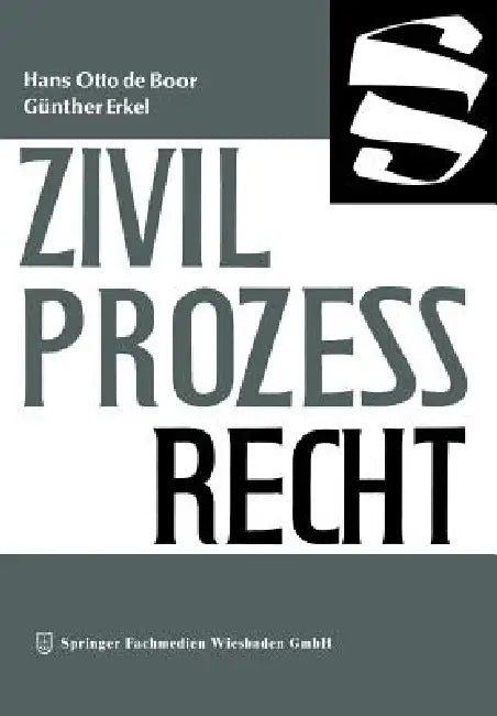 Zivilprozeßrecht (English, Hans Otto De Boor | Günther Erkel)