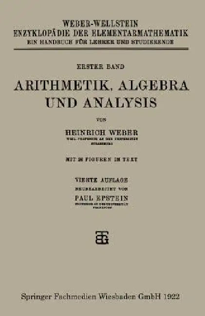 Arithmetik, Algebra Und Analysis (English, Heinrich Weber | Paul Epstein)